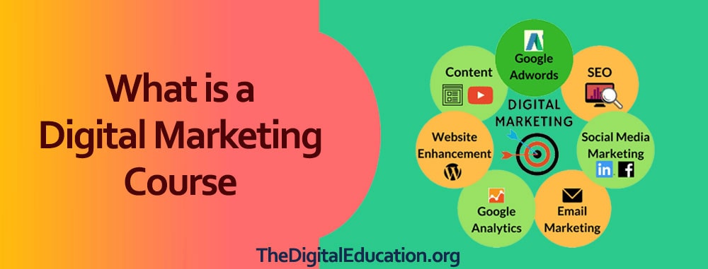 What is a digital marketing course
